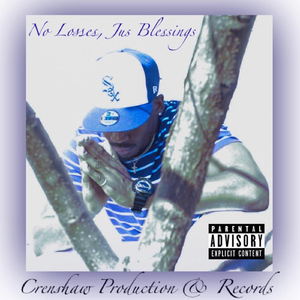 No Losses, Jus Blessings