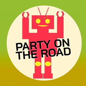 Party On The Road