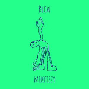Blow