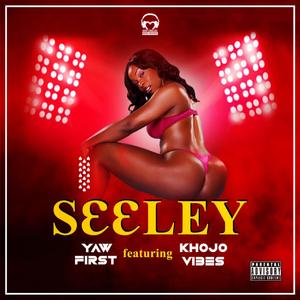 Seeley (feat. Khojo Vybes)
