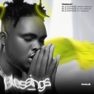 Blessings (Slowed Down)
