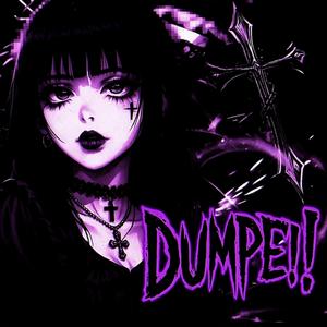 DUMPE!