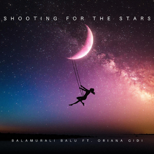 Shooting for the Stars (feat. Oriana Gidi)