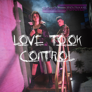 Love Took Control