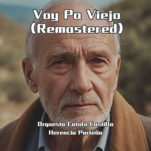 Voy Pa Viejo