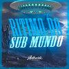 DJ KOUNTRY - Ritimo do Sub Mundo