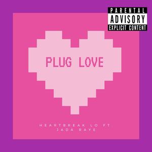 Plug Love (feat. Jada Raye)
