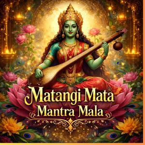 Sarva Siddhi Matangi Mantra