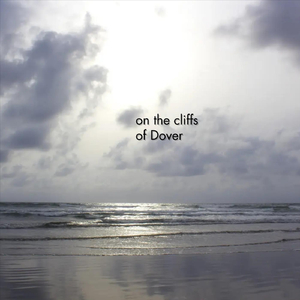 On the Cliffs of Dover