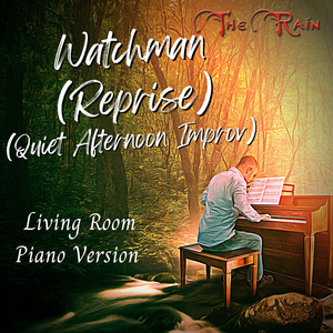 Watchman (Reprise) (Living Room Piano Series)