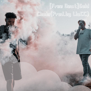 [Free Beat]Gold Chain(Prod.by LiuCC)