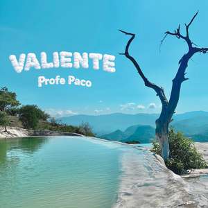 VALIENTE