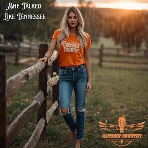 She Talked Like Tennessee