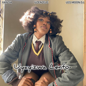 Uyayizwa Lento