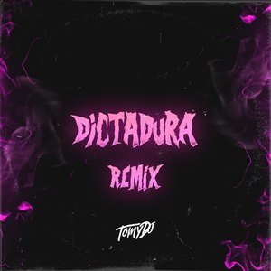 Dictadura (Remix)