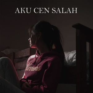 Aku Cen Salah