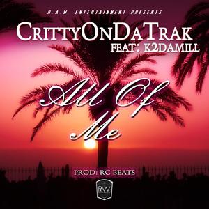 All Of Me (feat. K2damill)