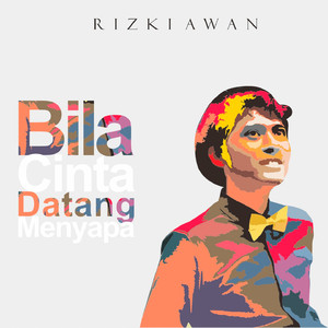 Bila Cinta Datang Menyapa
