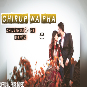Chirup Wa Pha