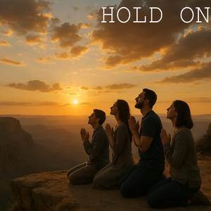 Hold on