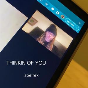 THINKIN OF YOU (DEM0)