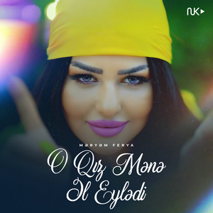 O Qız Mənə Əl Eylədi