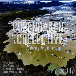 My Identity (Live) [feat. Benjamin Koppel]