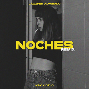 Noches (Remix) [feat. ksk & Ozlo]