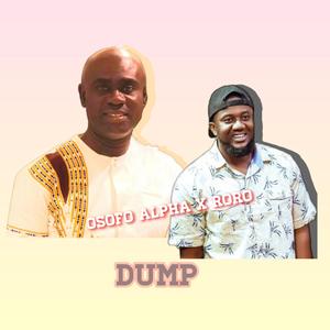 Dump (feat. Roro)