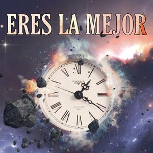 Eres La Mejor