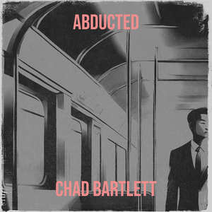 Abducted