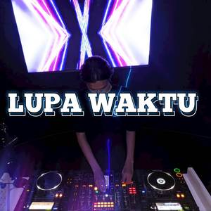 LUPA WAKTU