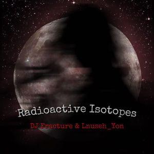 Radioactive Isotopes