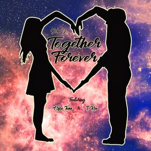 Together Forever (feat. Osso Tone & T-Rev)