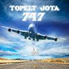 Topelt Jota - 747