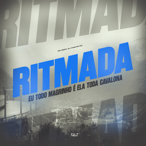 Ritmada Eu Todo Magrinho é Ela Toda Cavalona