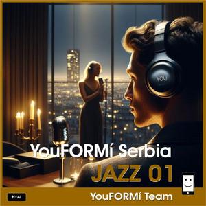YouFORMí Serbia JAZZ 01
