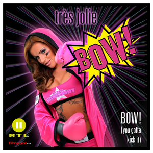 BOW! (You Gotta Kick It)
