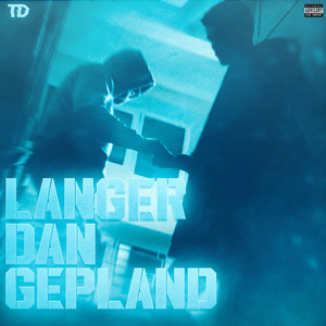 Langer Dan Gepland