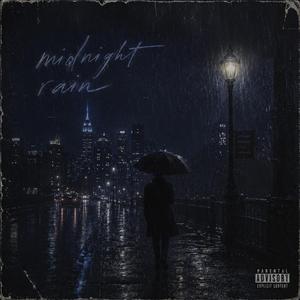 Midnight rain