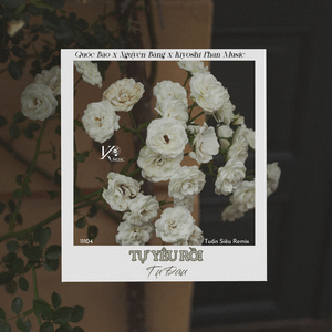 Tự Yêu Rồi Tự Đau (Tuấn Siêu Remix)