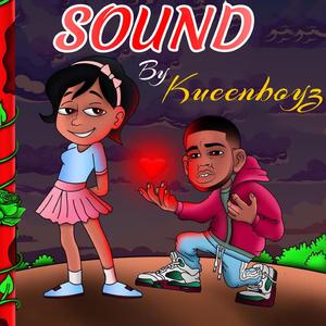SOUND (KUEENBOYZ)
