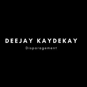 Disparagement (Instrumental Version)