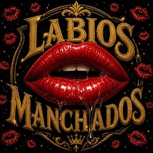 Labios manchados