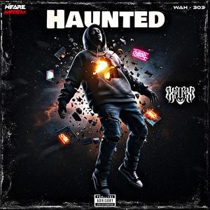 Haunted (Xillix Edit)