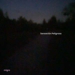 Sensación peligrosa