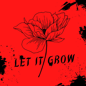Let It Grow