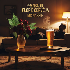 Prensado, Flor e Cerveja