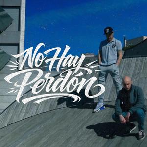 NO HAY PERDÓN (feat. Lexpro - Dj Es.T)