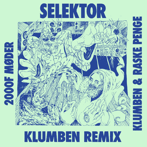 Selektor (Klumben Remix)